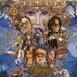 IT’S NOT THE SIZE, IT’S HOW YOU USE IT: …AND YOU WILL KNOW US BY THE TRAIL OF DEAD’s TAO OF THE DEAD